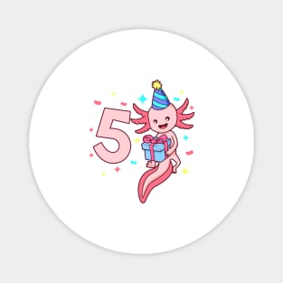 I am 5 with axolotl - girl birthday 5 years old Magnet